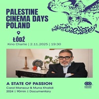 Palestine Cinema Days Poland w kinie Charlie / STREFA PASJI / WSTP WOLNY