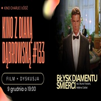 Kino z Dian Dbrowsk Bysk Diamentu mierci