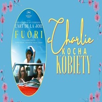 CHARLIE KOCHA KOBIETY / POKAZ PRZEDPREMIEROWY / WOLNO�� PO W�OSKU / bilet dla Pa� 19 z� tylko w kasie kina