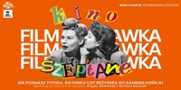KINO SZEPTANE x FILMAWKA vol.7
