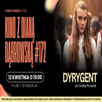 KINO Z&nbsp;DIAN� D�BROWSK� # 172| DYRYGENT