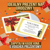 NIE MASZ POMYS�U NA PREZENT? MO�E VOUCHER ? PODW�JNY VOUCHER DO KINA CHARLIE JEDYNE 60 Z� PLUS KAWA GRATIS (do nabycia w kasie kina)