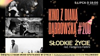 JUBILEUSZOWE #200 KINO Z&nbsp;DIAN� D�BROWSK� / S�ODKIE �YCIE re�. FEDERICO FELLINI