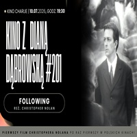 KINO Z&nbsp;DIAN� D�BROWSK� # 201 FOLLOWING