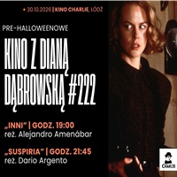 KINO Z&nbsp;DIAN� D�BROWSK� #222 / INNI ORAZ SUSPIRIA