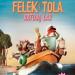 Felek i Tola ratuj las