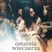 Ostatnia wieczerza