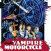 Kupi�em motocykl, kt�ry jest wampirem
